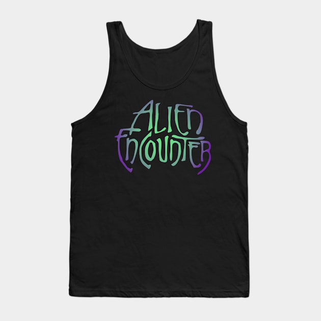 Alien Encounter Tank Top by GrizzlyPeakApparel